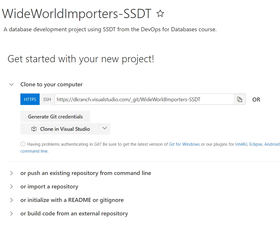 The WideWorldImporters-SSDT page displays. Under Get started with your new project is an option to clone your computer.
